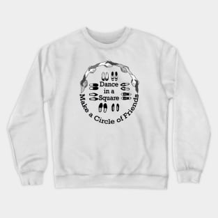 Dance Circle BLK Crewneck Sweatshirt